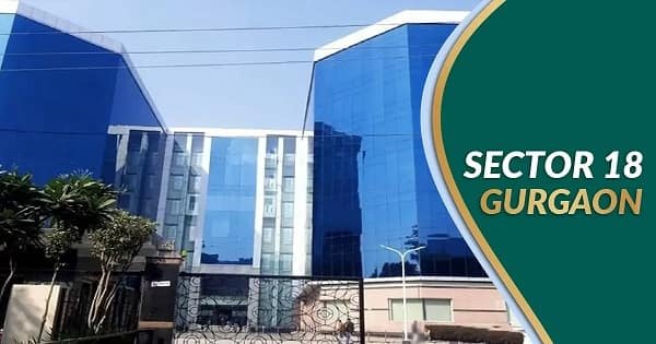 Sector 18, Gurgaon, Haryana